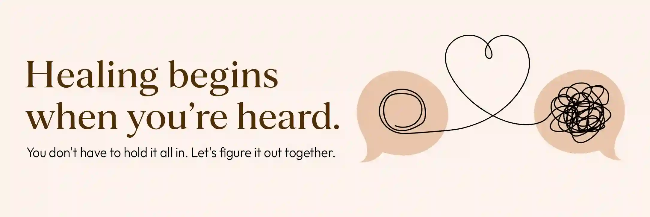 Healing begins when you're heard